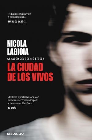 CIUDAD DE LOS VIVOS, LA | 9788466373555 | LAGIOIA, NICOLA | Cooperativa Cultural Rocaguinarda