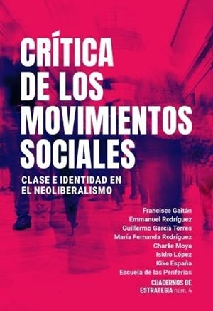 CRÍTICA DE LOS MOVIMIENTOS SOCIALES | 9788419833488 | AA.VV | Cooperativa Cultural Rocaguinarda