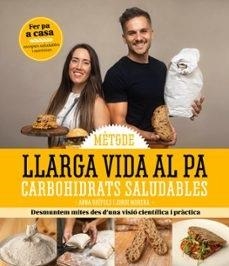 LLARGA VIDA AL PA | 9791387658373 | MORERA, JORDI/GRÍFOLS, ANNA | Cooperativa Cultural Rocaguinarda