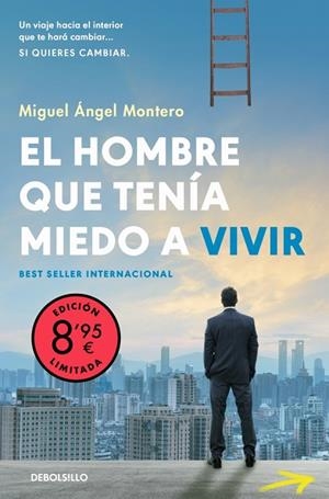 HOMBRE QUE TENÍA MIEDO A VIVIR, EL (EDICIÓN LIMITADA) | 9788466380171 | MONTERO, MIGUEL ÁNGEL | Cooperativa Cultural Rocaguinarda