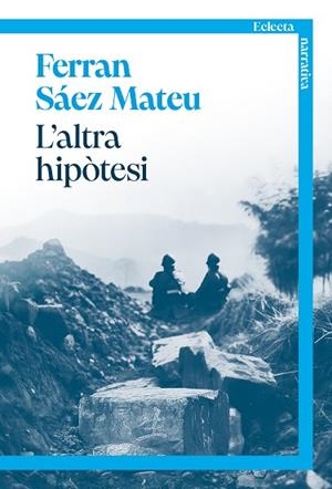 ALTRA HIPÒTESI, L' | 9791387933012 | SÁEZ MATEU, FERRAN | Cooperativa Cultural Rocaguinarda
