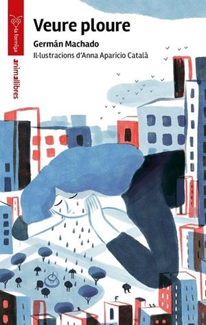 VEURE PLOURE | 9788410302457 | MACHADO, GERMÁN | Cooperativa Cultural Rocaguinarda