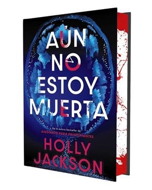 AÚN NO ESTOY MUERTA (EDICIÓN ESPECIAL LIMITADA) | 9791387810009 | JACKSON, HOLLY | Cooperativa Cultural Rocaguinarda