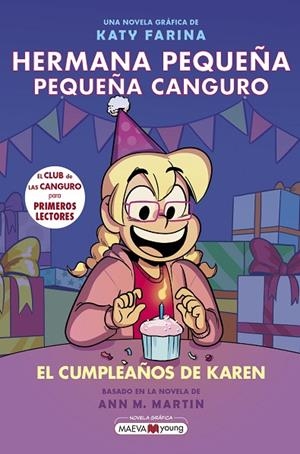 HERMANA PEQUEÑA, PEQUEÑA CANGURO 6: EL CUMPLEAÑOS DE KAREN | 9791387664435 | FARINA, KATY | Cooperativa Cultural Rocaguinarda