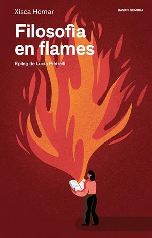 FILOSOFIA EN FLAMES | 9788410198272 | HOMAR, XISCA | Cooperativa Cultural Rocaguinarda