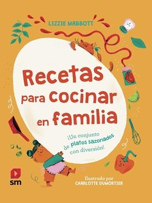 RECETAS PARA COCINAR EN FAMILIA | 9788411821803 | MABBOTT, LIZZIE | Cooperativa Cultural Rocaguinarda