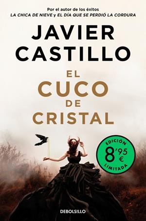 CUCO DE CRISTAL, EL (EDICIÓN LIMITADA) | 9788466380515 | CASTILLO, JAVIER | Cooperativa Cultural Rocaguinarda