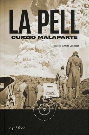 PELL, LA | 9788419059543 | MALAPARTE, CURZIO | Cooperativa Cultural Rocaguinarda