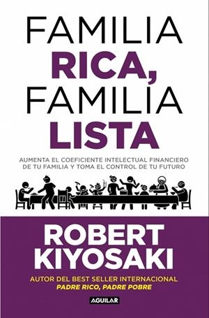 FAMILIA RICA, FAMILIA LISTA | 9788403526006 | KIYOSAKI, ROBERT T. | Cooperativa Cultural Rocaguinarda