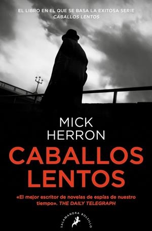 CABALLOS LENTOS (SERIE JACKSON LAMB 1) | 9788418796463 | HERRON, MICK | Cooperativa Cultural Rocaguinarda