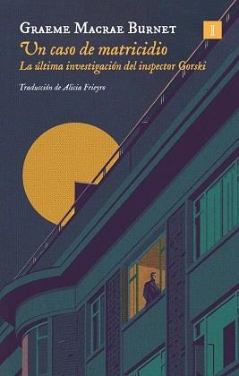 CASO DE MATRICIDIO, UN | 9791387641450 | MACRAE BURNET, GRAEME | Cooperativa Cultural Rocaguinarda