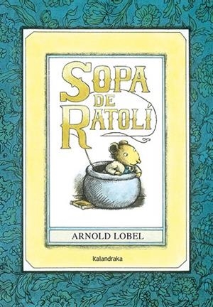 SOPA DE RATOLÍ | 9788484648185 | LOBEL, ARNOLD | Cooperativa Cultural Rocaguinarda