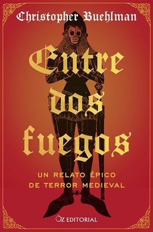ENTRE DOS FUEGOS | 9788418431197 | BUEHLMAN, CHRISTOPHER | Cooperativa Cultural Rocaguinarda