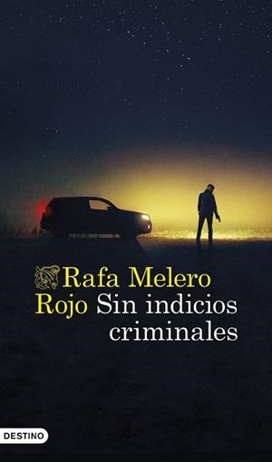 SIN INDICIOS CRIMINALES | 9788423369287 | MELERO ROJO, RAFA | Cooperativa Cultural Rocaguinarda