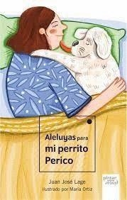 ALELUYAS PARA MI PERRITO PERICO | 9788412532401 | LAGE FERNÁNDEZ, JUAN JOSÉ | Cooperativa Cultural Rocaguinarda