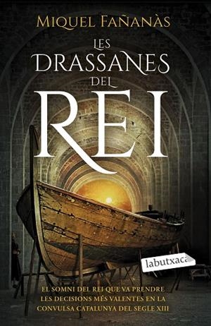 DRASSANES DEL REI, LES | 9788418572753 | FAÑANÀS, MIQUEL | Cooperativa Cultural Rocaguinarda