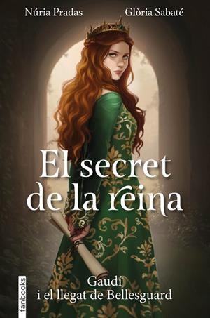 SECRET DE LA REINA, EL | 9788410028753 | PRADAS ANDREU, NÚRIA/SABATÉ, GLÒRIA | Cooperativa Cultural Rocaguinarda