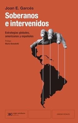 SOBERANOS E INTERVENIDOS | 9788432321573 | GARCÉS, JOAN E. | Cooperativa Cultural Rocaguinarda