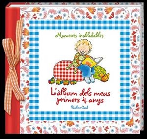ÀLBUM DELS MEUS PRIMERS 4 ANYS, L' | 9788492736973 | OUD, PAULINE | Cooperativa Cultural Rocaguinarda