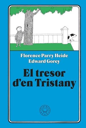 TRESOR D'EN TRISTANY, EL | 9791387748418 | PARRY HEIDE, FLORENCE | Cooperativa Cultural Rocaguinarda