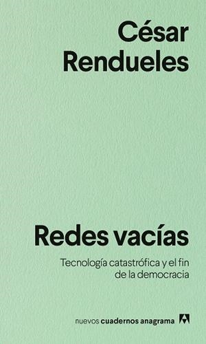 REDES VACÍAS | 9788433948991 | RENDUELES, CÉSAR | Cooperativa Cultural Rocaguinarda