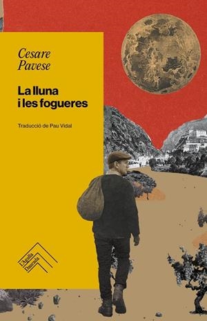 LLUNA I LES FOGUERES, LA | 9788419515308 | PAVESE, CESARE | Cooperativa Cultural Rocaguinarda