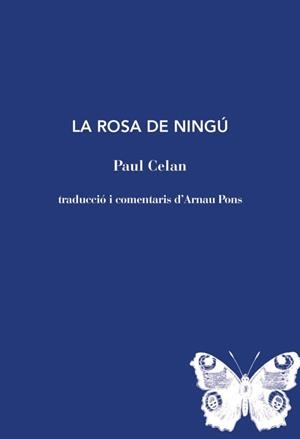 ROSA DE NINGÚ, LA | 9788412969405 | CELAN, PAUL | Cooperativa Cultural Rocaguinarda