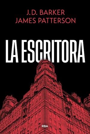 ESCRITORA, LA | 9788410988866 | PATTERSON, JAMES/BARKER, J.D. | Cooperativa Cultural Rocaguinarda