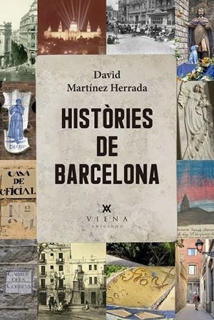 HISTÒRIES DE BARCELONA | 9791387961114 | MARTÍNEZ HERRADA, DAVID | Cooperativa Cultural Rocaguinarda