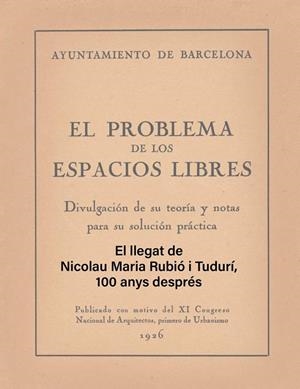 LLEGAT DE NICOLAU MARIA RUBIÓ I TUDURÍ, 100 ANYS DESPRÉS, EL | 9788491566526 | RUBIÓ I TUDURÍ, NICOLAU M. | Cooperativa Cultural Rocaguinarda