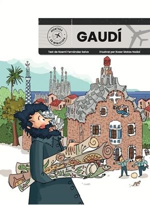 GAUDÍ. AVENTURA EN MINIATURA | 9788410478428 | FERNÁNDEZ SELVA, NOEMÍ; MATAS NADAL, ROSER | Cooperativa Cultural Rocaguinarda