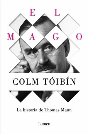 MAGO, EL. LA HISTORIA DE THOMAS MANN | 9788426488916 | TÓIBÍN, COLM | Cooperativa Cultural Rocaguinarda