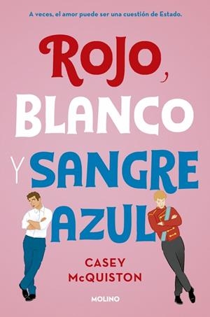 ROJO, BLANCO Y SANGRE AZUL | 9788427218697 | MCQUISTON, CASEY | Cooperativa Cultural Rocaguinarda