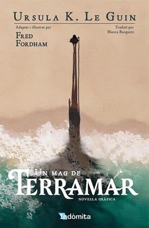 MAG DE TERRAMAR, UN (NOVEL·LA GRÀFICA) | 9788410487482 | K. LE GUIN, URSULA/FORDHAM, FRED | Cooperativa Cultural Rocaguinarda