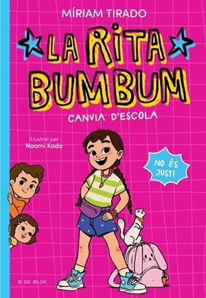 RITA BUMBUM 1 - LA RITA BUMBUM CANVIA D'ESCOLA | 9791387695521 | TIRADO, MÍRIAM | Cooperativa Cultural Rocaguinarda