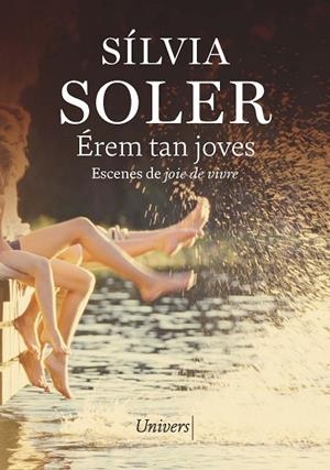ÉREM TAN JOVES | 9788419721525 | SOLER I GUASCH, SILVIA | Cooperativa Cultural Rocaguinarda