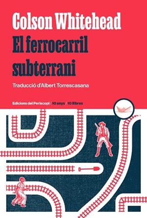 FERROCARRIL SUBTERRANI, EL | 9788419332264 | WHITEHEAD, COLSON | Cooperativa Cultural Rocaguinarda