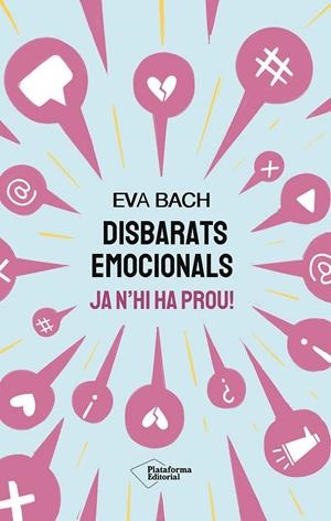 DISBARATS EMOCIONALS | 9791387568030 | BACH, EVA | Cooperativa Cultural Rocaguinarda