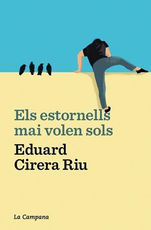 ESTORNELLS MAI VOLEN SOLS, ELS | 9788419245687 | CIRERA RIU, EDUARD | Cooperativa Cultural Rocaguinarda