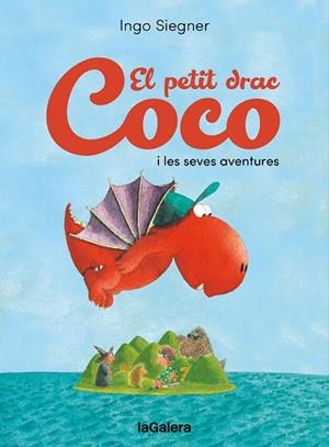 PETIT DRAC COCO I LES SEVES AVENTURES, EL | 9788424676704 | SIEGNER, INGO | Cooperativa Cultural Rocaguinarda
