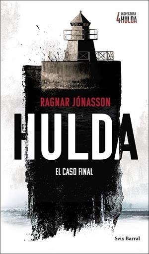 HULDA (SERIE INSPECTORA HULDA 4) | 9788432249464 | JÓNASSON, RAGNAR | Cooperativa Cultural Rocaguinarda