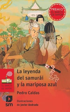 LEYENDA DEL SAMURÁI Y LA MARIPOSA AZUL, LA | 9788411827065 | CALDAS HIDALGO, PEDRO | Cooperativa Cultural Rocaguinarda