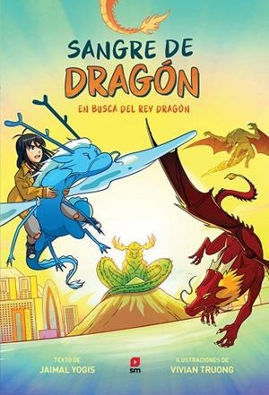 SANGRE DE DRAGÓN 3: EN BUSCA DEL REY DRAGÓN | 9788410550612 | YOGIS, JAIMAL | Cooperativa Cultural Rocaguinarda