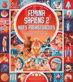 FEMINA SAPIENS 2. VIDES PREHISTÒRIQUES | 9788410417472 | YUSTOS, MARTA | Cooperativa Cultural Rocaguinarda