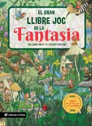 GRAN LLIBRE JOC DE LA FANTASIA, EL | 9788419912503 | SUBIRANA QUERALT, JOAN | Cooperativa Cultural Rocaguinarda