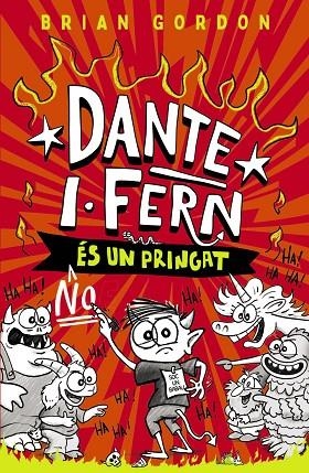 DANTE I. FERN NO ÉS UN PRINGAT | 9788448967260 | GORDON, BRIAN | Cooperativa Cultural Rocaguinarda