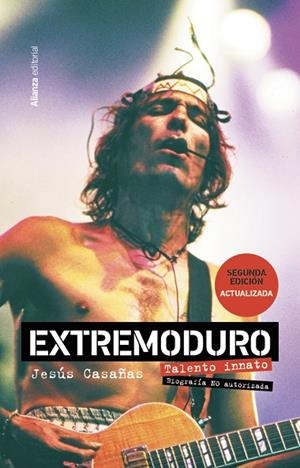 EXTREMODURO. TALENTO INNATO. BIOGRAFÍA NO AUTORIZADA | 9788411481922 | CASAÑAS LÓPEZ, JESÚS | Cooperativa Cultural Rocaguinarda