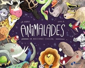 ANIMALADES. UN ABECEDARI ESPECIAL | 9788499069845 | BARAT, J. R. | Cooperativa Cultural Rocaguinarda