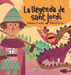 LLEGENDA DE SANT JORDI, LA | 9788491914051 | COMELLES GARCIA, SALVADOR | Cooperativa Cultural Rocaguinarda