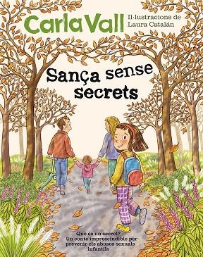 SANÇA SENSE SECRETS | 9791387574475 | VALL, CARLA/CATALÁN, LAURA | Cooperativa Cultural Rocaguinarda